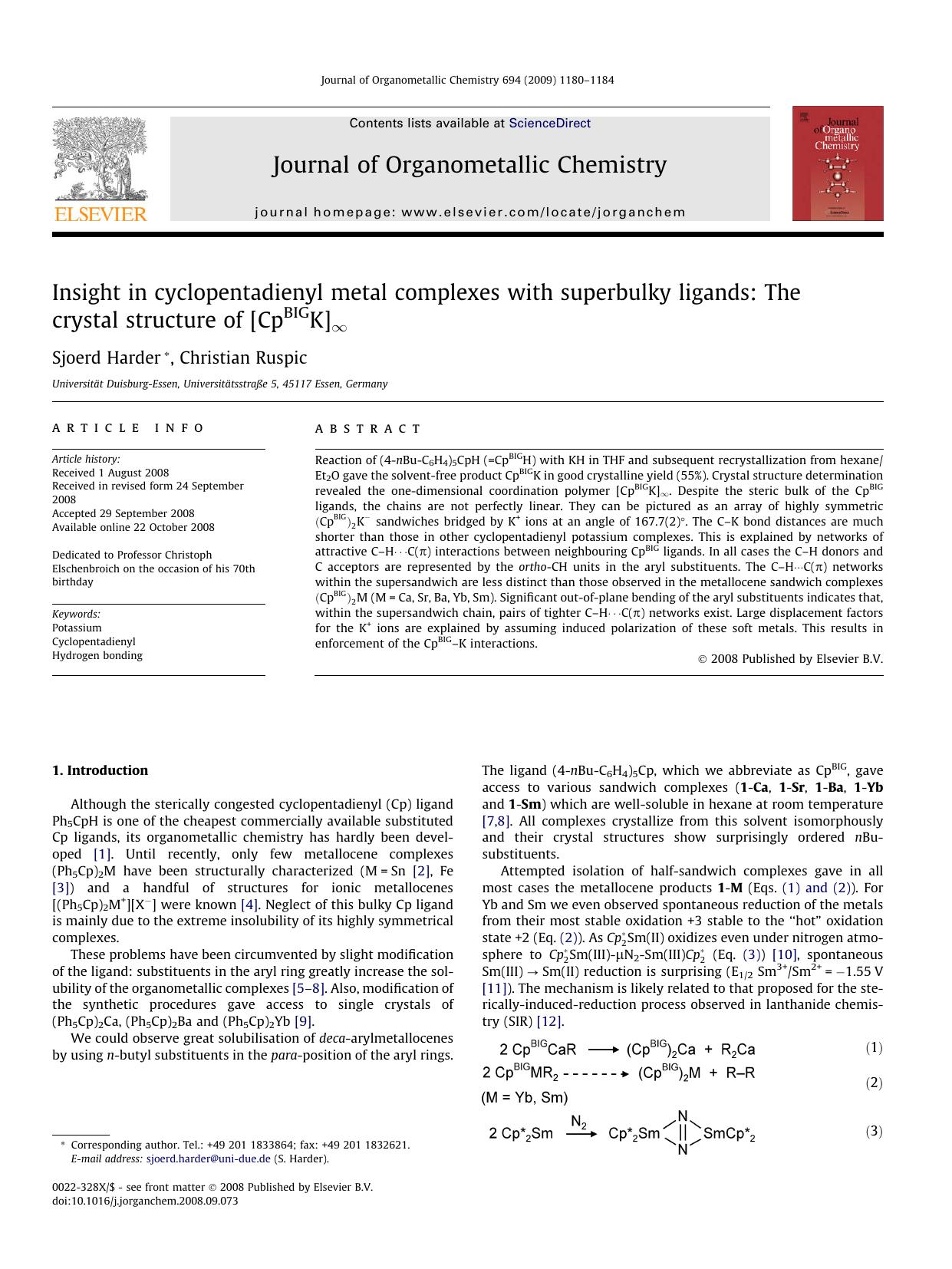 Insight in cyclopentadienyl metal complexes with superbulky ligands: The crystal structure of [CpBIGK]∞ by Sjoerd Harder; Christian Ruspic
