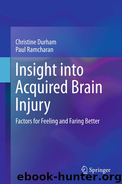 Insight into Acquired Brain Injury by Christine Durham & Paul Ramcharan