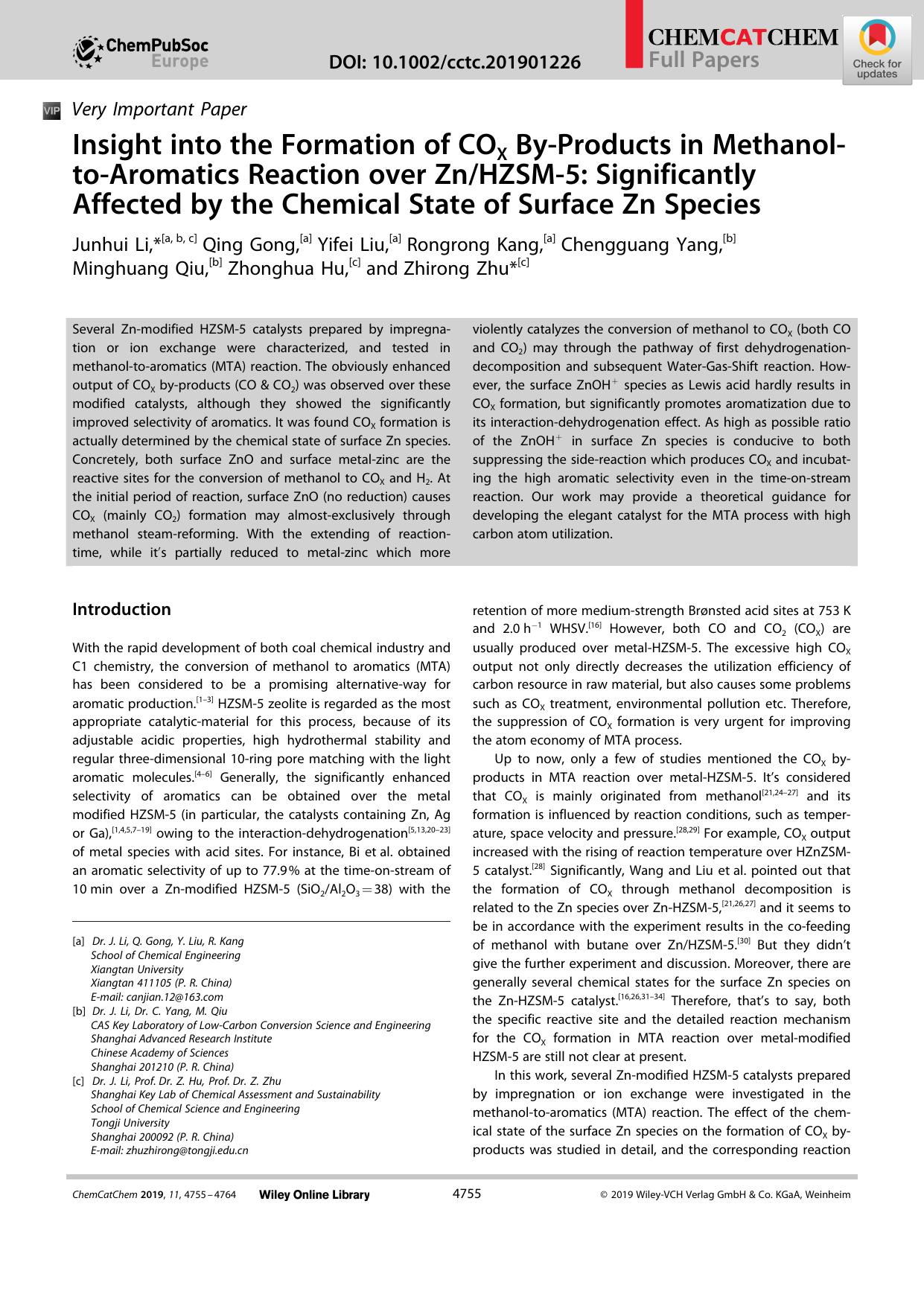 Insight into the Formation of COX ByâProducts in MethanolâtoâAromatics Reaction over ZnHZSMâ5: Significantly Affected by the Chemical State of Surface Zn Species by Unknown