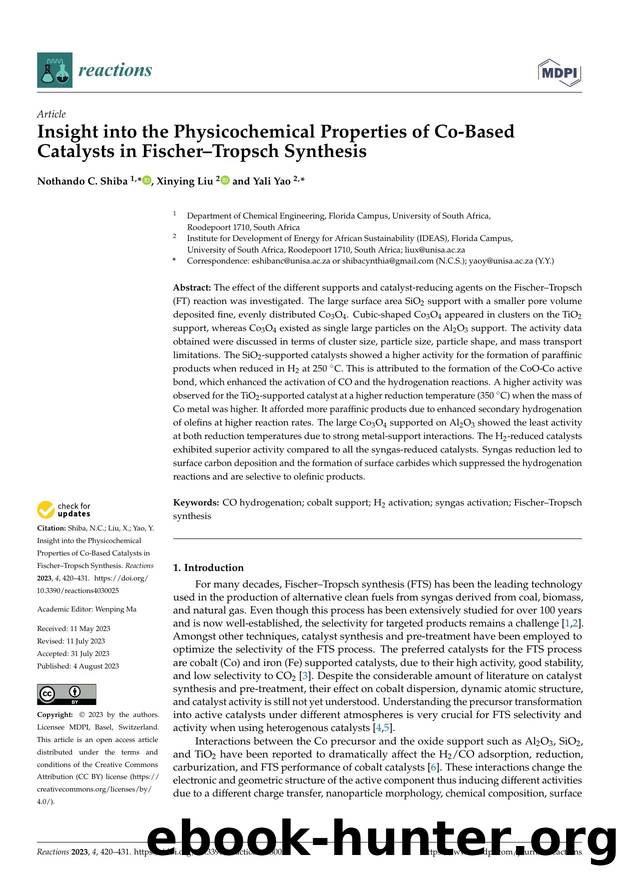 Insight into the Physicochemical Properties of Co-Based Catalysts in FischerâTropsch Synthesis by Nothando C. Shiba Xinying Liu & Yali Yao