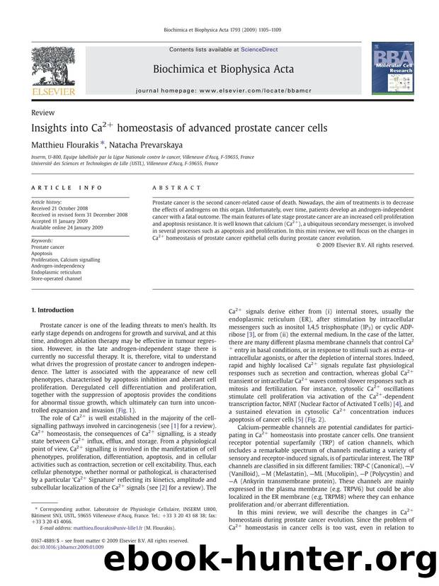 Insights into Ca2+ homeostasis of advanced prostate cancer cells by Matthieu Flourakis; Natacha Prevarskaya