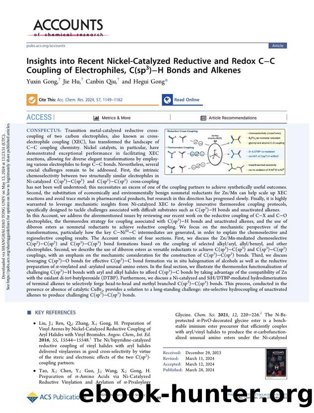 Insights into Recent Nickel-Catalyzed Reductive and Redox CâC Coupling of Electrophiles, C(sp3)âH Bonds and Alkenes by Yuxin Gong Jie Hu Canbin Qiu & Hegui Gong