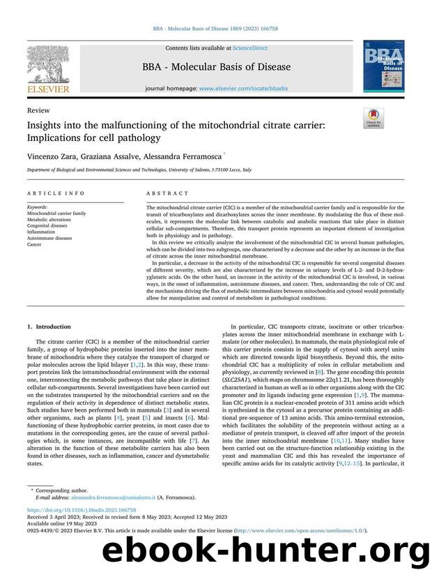 Insights into the malfunctioning of the mitochondrial citrate carrier: Implications for cell pathology by Vincenzo Zara & Graziana Assalve & Alessandra Ferramosca