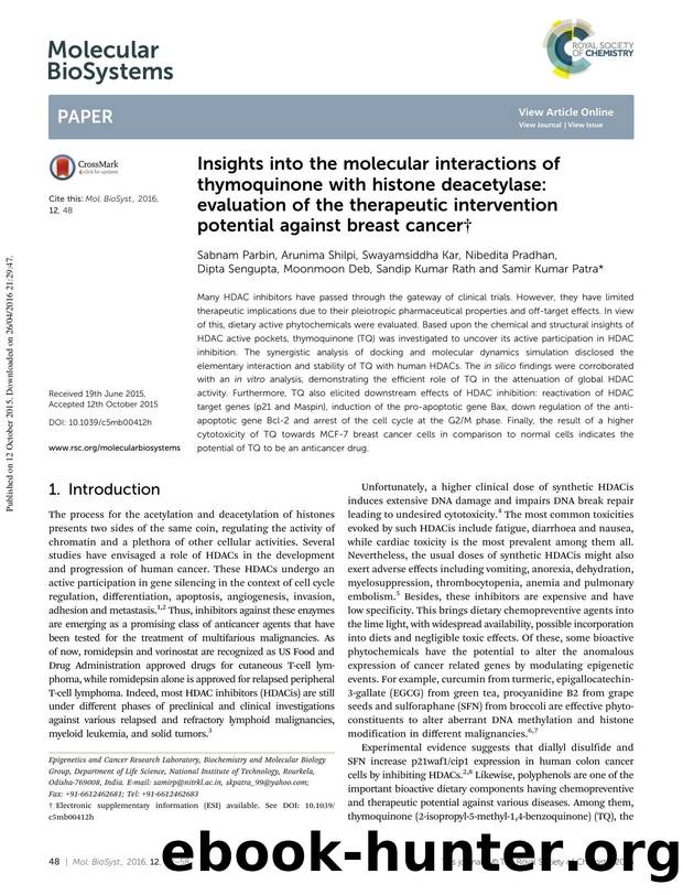 Insights into the molecular interactions of thymoquinone with histone deacetylase: evaluation of the therapeutic intervention potential against breast cancer by unknow