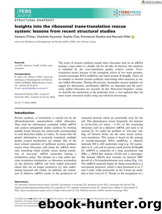 Insights into the ribosomal transâtranslation rescue system: lessons from recent structural studies by Unknown