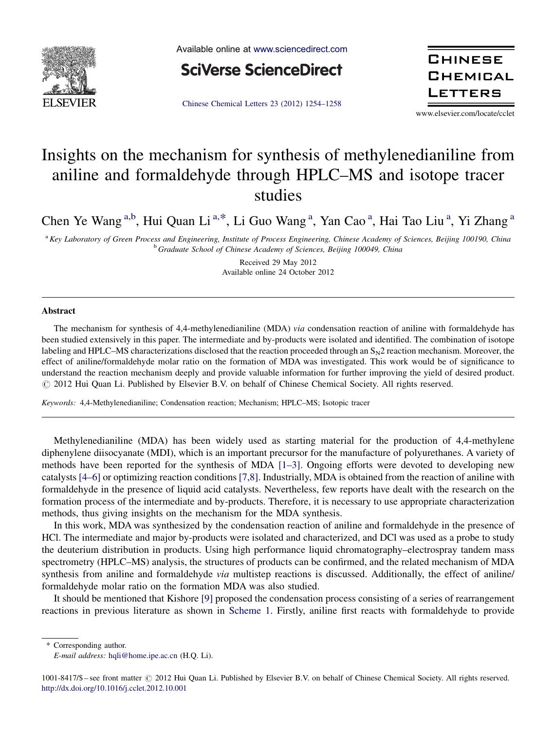 Insights on the mechanism for synthesis of methylenedianiline from aniline and formaldehyde through HPLCâMS and isotope tracer studies by Chen Ye Wang