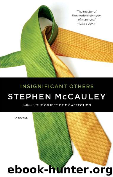 Insignificant Others by Stephen McCauley