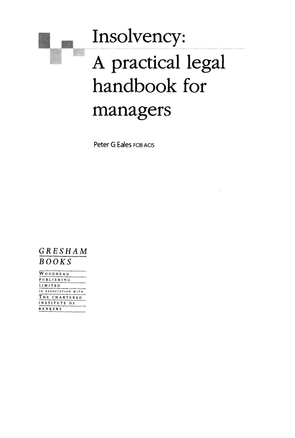 Insolvency. A Practical Legal Handbook for Managers by Peter Eales (Auth.)