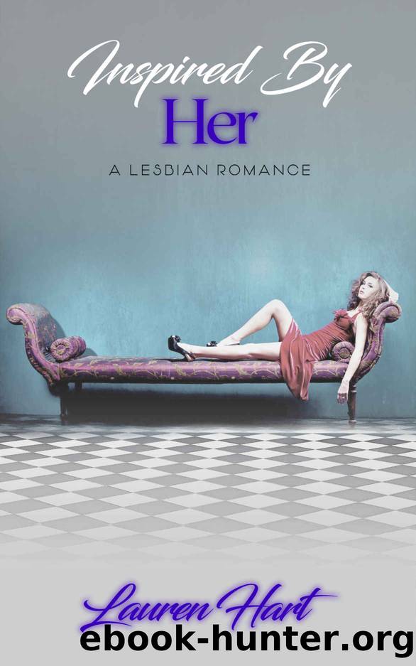 Inspired By Her by Hart Lauren