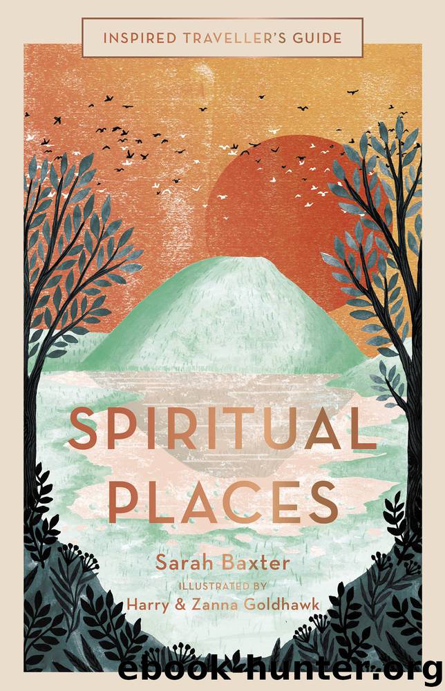 Inspired Traveller's Guide Spiritual Places by Sarah Baxter
