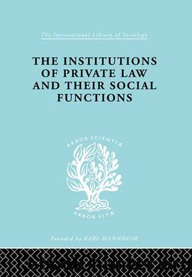 Inst Of Private Law Ils 208 by Karl Renner Otto Kahn-Freund A. Schwarzschild
