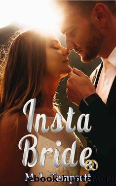 Insta Bride by M. L. Tompsett
