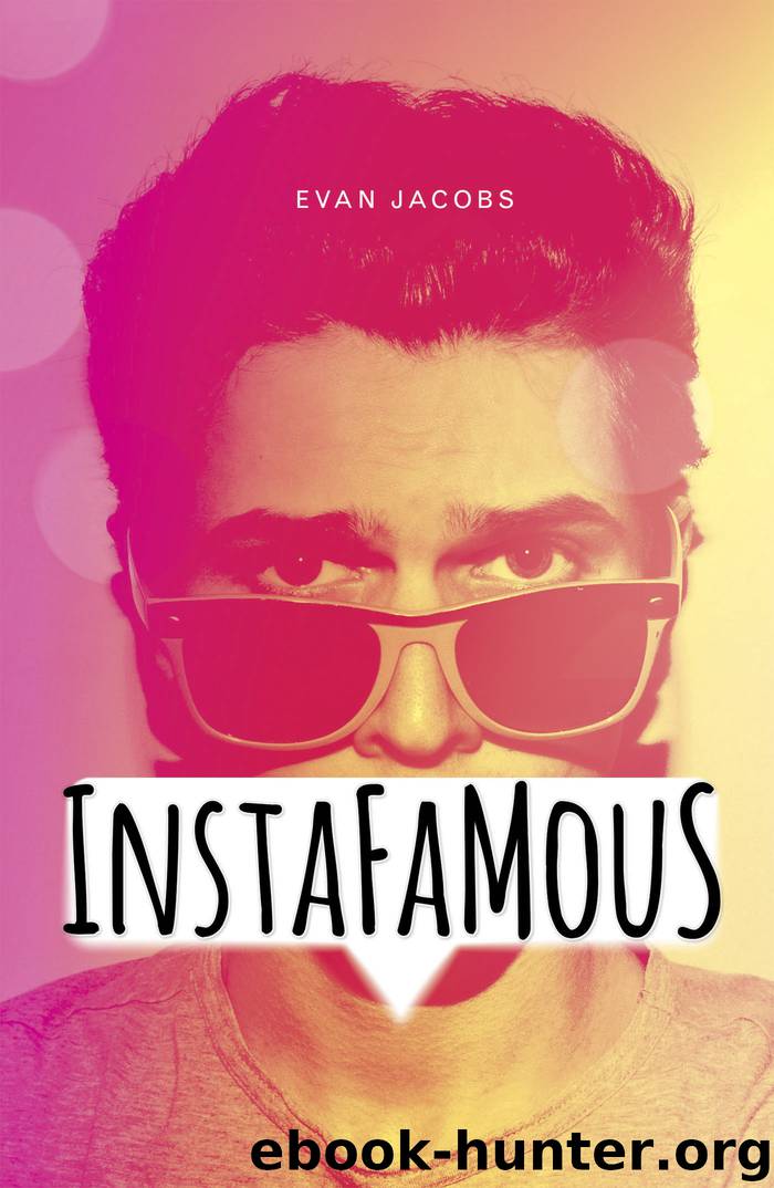 Instafamous by Evan Jacobs