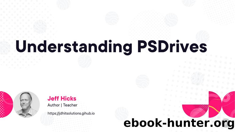 Installing and Running PowerShell by Jeff Hicks