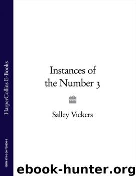 Instances of the Number 3 by Salley Vickers