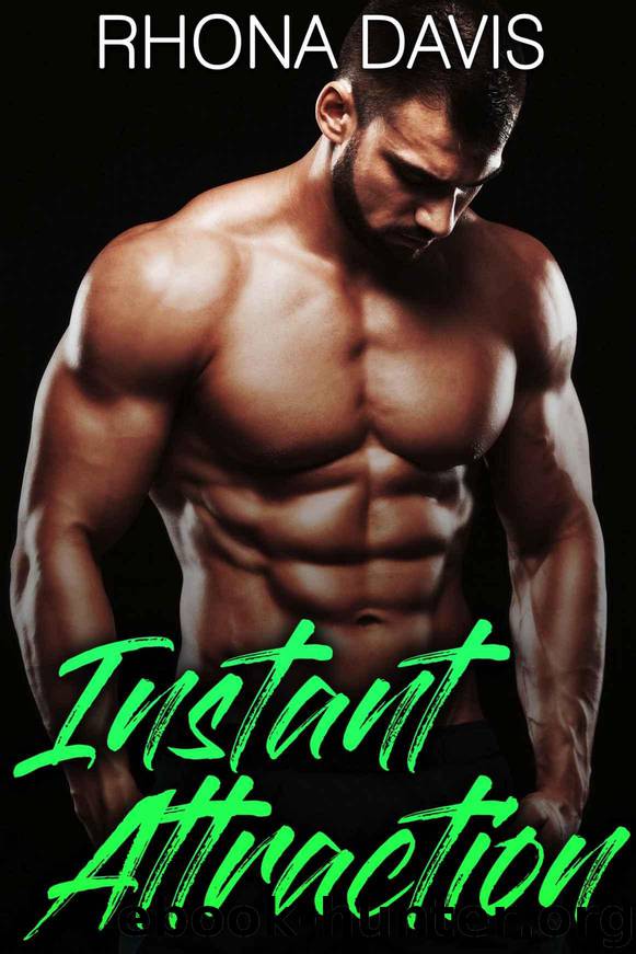 Instant Attraction by Davis Rhona