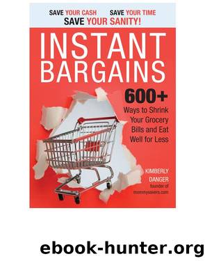 Instant Bargains by Kimberly Danger
