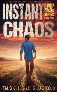 Instant Chaos by Mark J. Russell & JJ Holden