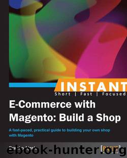 Instant E-Commerce with Magento by Branko Ajzele