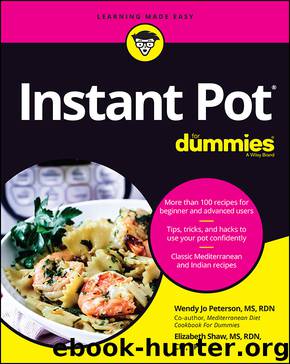 Instant Pot Cookbook For Dummies by Wendy Jo Peterson & Elizabeth Shaw