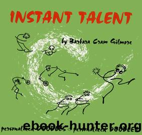 Instant Talent by Barbara Cram Gilmore