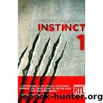 Instinct 1 by Vincent Villeminot