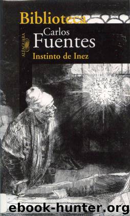 Instinto de Inez by Carlos Fuentes