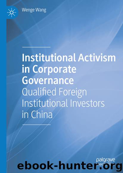 Institutional Activism in Corporate Governance by Wenge Wang