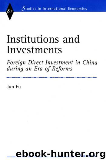 Institutions and Investments by Jun Fu