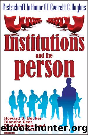 Institutions and the Person by unknow