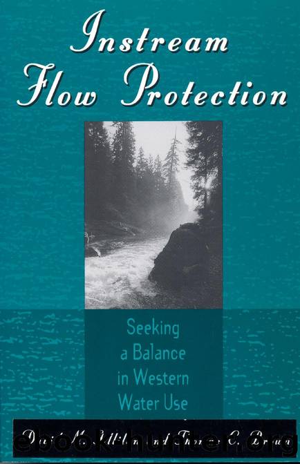 Instream Flow Protection : Seeking a Balance in Western Water Use by David M. Gillilan; Thomas C. Brown