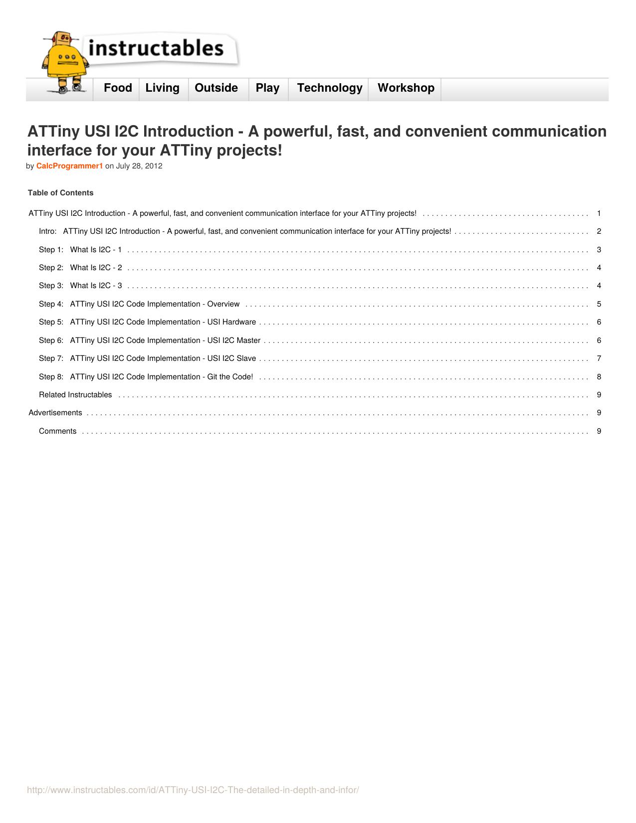 Instructables.com - ATTiny USI I2C Introduction - A powerful, fast, and convenient communication interface for your ATTiny projects! by Unknown