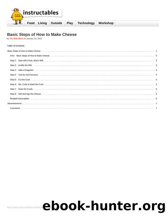 Instructables.com - Basic Steps of How to Make Cheese by Unknown