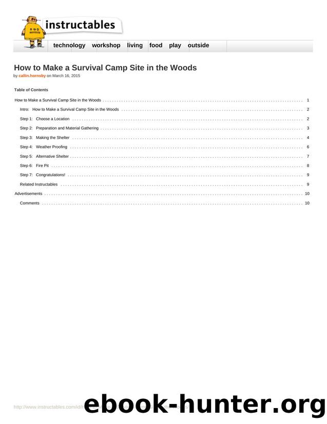 Instructables.com - How to Make a Survival Camp Site in the Woods by Unknown