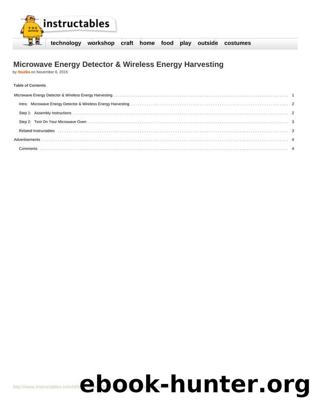 Instructables.com - Microwave Energy Detector & Wireless Energy Harvesting by Unknown