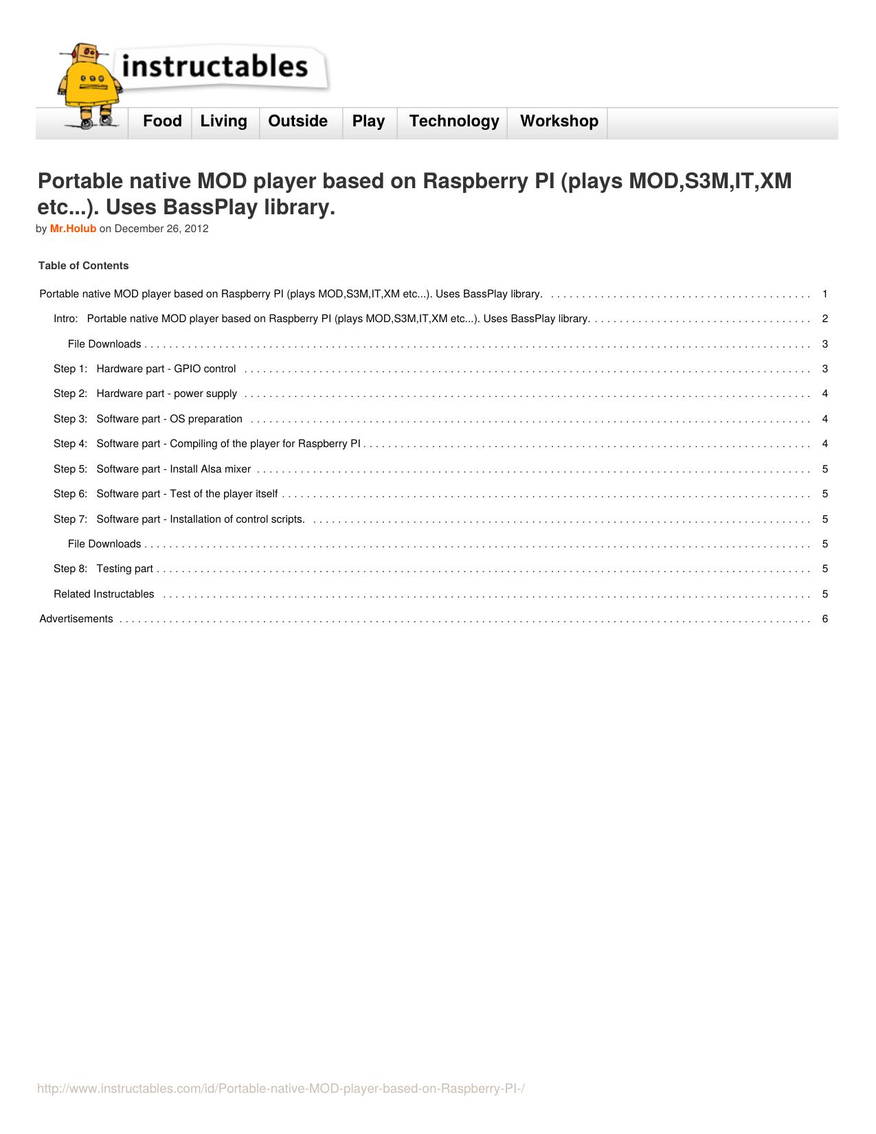 Instructables.com - Portable native MOD player based on Raspberry PI (plays MOD,S3M,IT,XM etc...). Uses BassPlay library. by Unknown