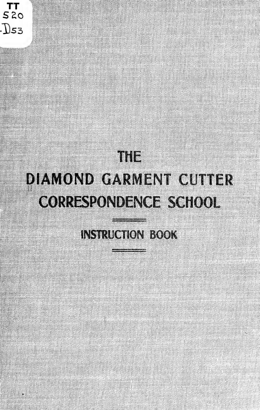 Instruction book by Diamond Garment Cutter Correspondence School Chicago
