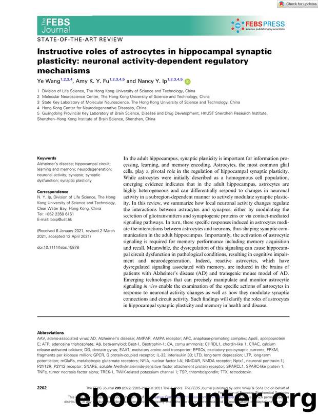 Instructive roles of astrocytes in hippocampal synaptic plasticity: neuronal activityâdependent regulatory mechanisms by Unknown