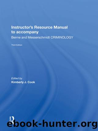 Instructor's Manual To Accompany Criminology by Kimberly Cook