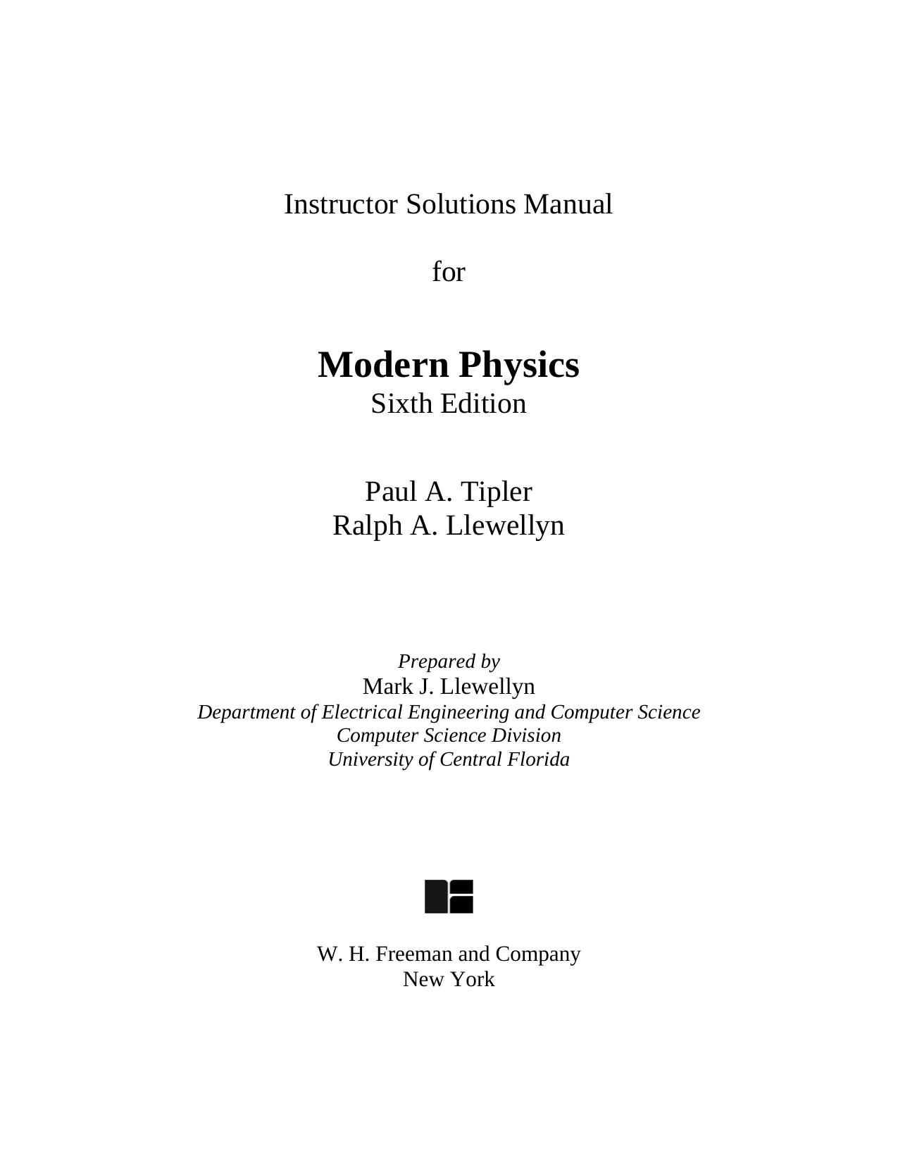 Instructor's Solutions Manual to Modern Physics by Paul A. Tipler Ralph Llewellyn