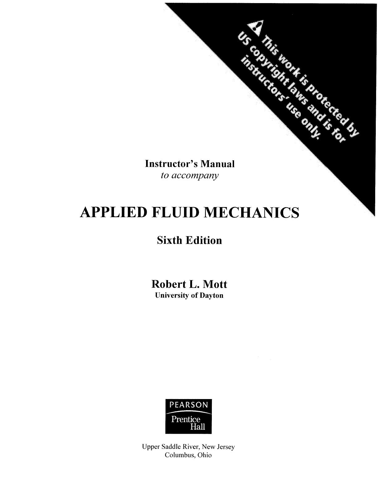 Instructor’s Manual (Solutionary) Applied Fluid Mechanics by Robert L. Mott