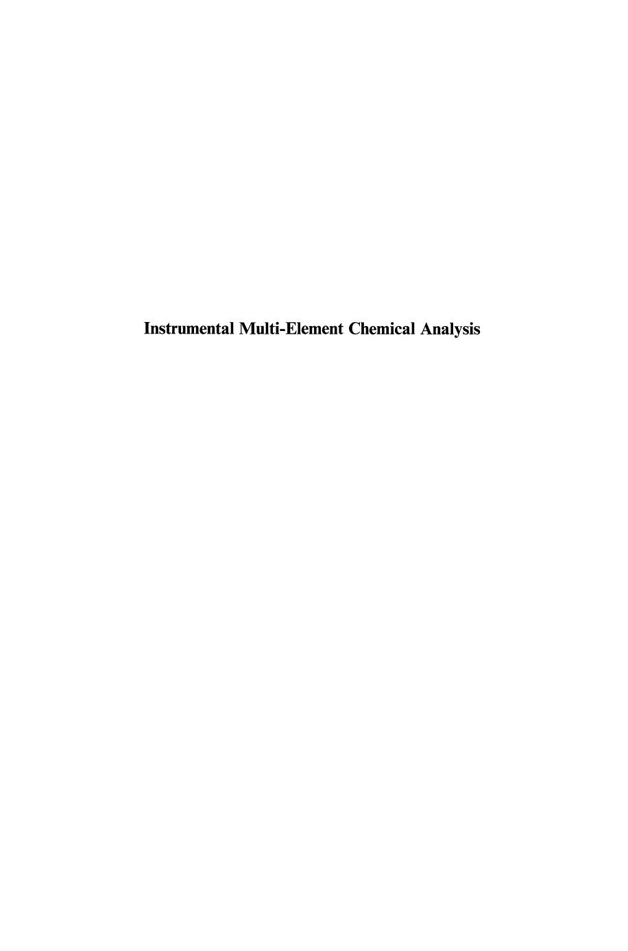 Instrumental Multi-Element Chemical Analysis by Z. B. Alfassi S. Felix (auth.) Z. B. Alfassi (eds.)
