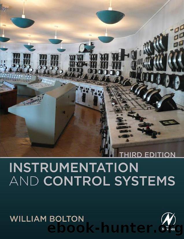 Instrumentation and Control Systems (for Himadri Basak) by William Bolton