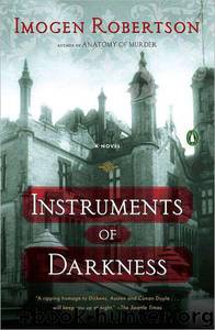 Instruments of Darkness by Imogen Robertson