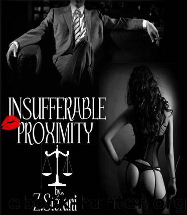 Insufferable Proximity by Z Stefani