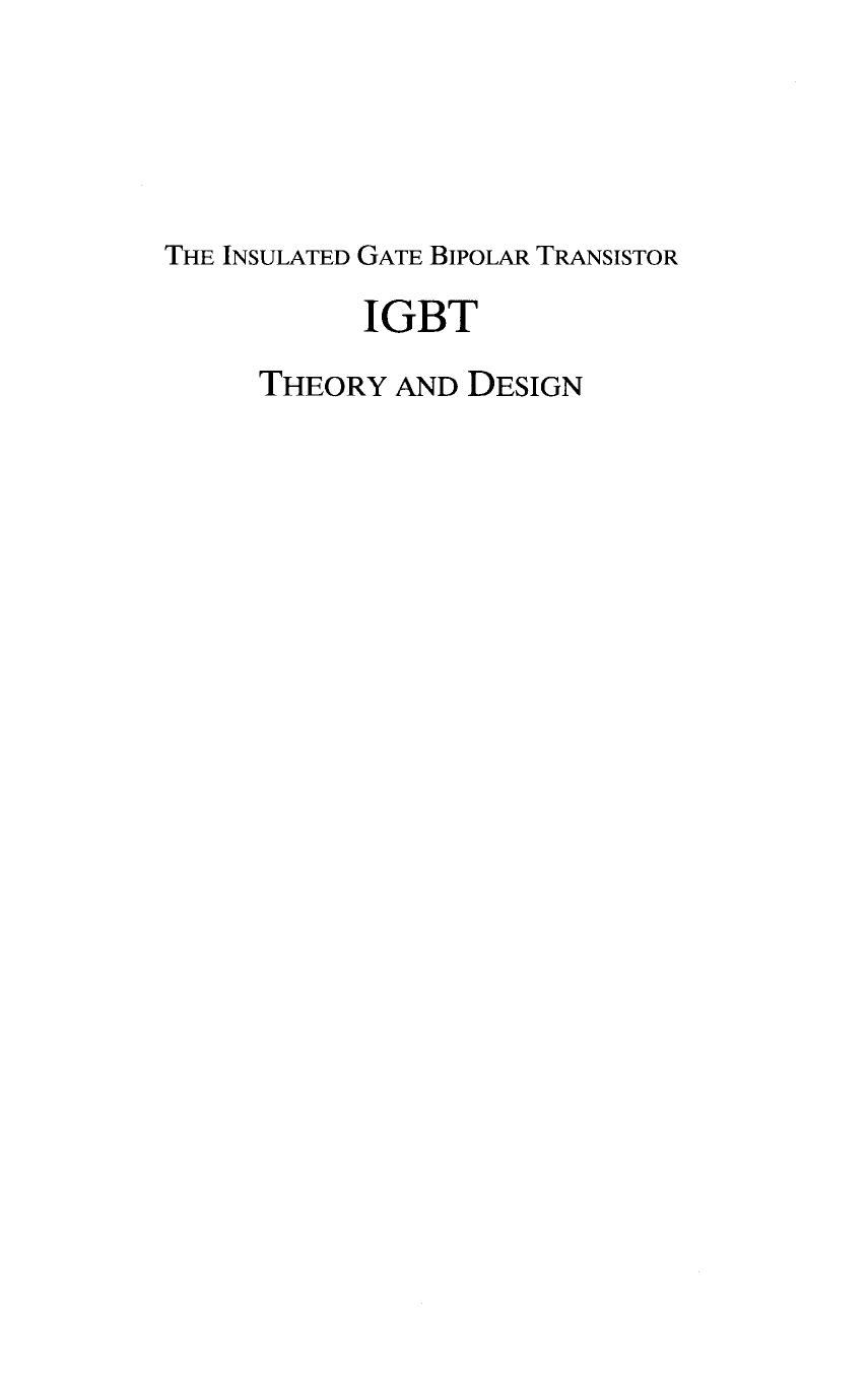 Insulated Gate Bipolar Transistor IGBT Theory and Design by Frank Mittelbach Michel Goossens Johannes Braams David Carlisle Chris Rowley