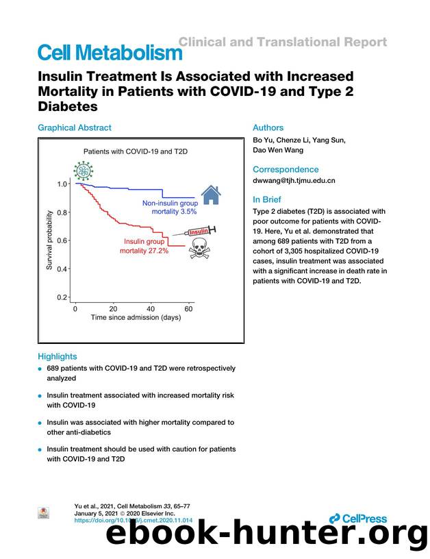 Insulin Treatment Is Associated with Increased Mortality in Patients with COVID-19 and Type 2 Diabetes by Bo Yu & Chenze Li & Yang Sun & Dao Wen Wang
