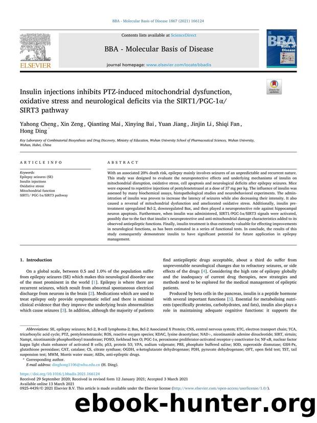 Insulin injections inhibits PTZ-induced mitochondrial dysfunction, oxidative stress and neurological deficits via the SIRT1PGC-1Î±SIRT3 pathway by unknow