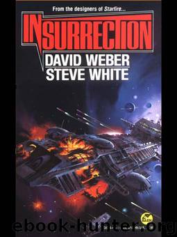 Insurrection by Steve White; David Weber