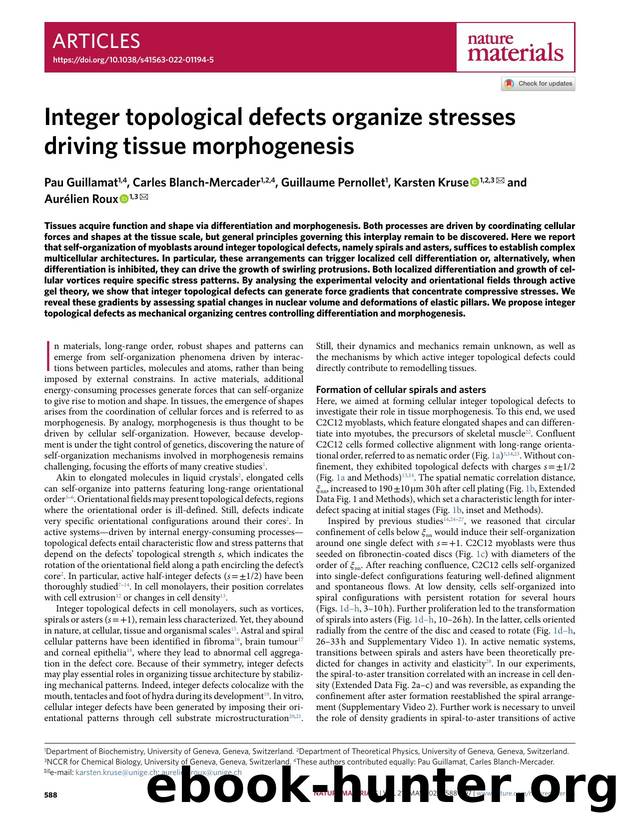 Integer topological defects organize stresses driving tissue morphogenesis by Pau Guillamat & Carles Blanch-Mercader & Guillaume Pernollet & Karsten Kruse & Aurélien Roux